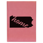 Large pink leatherette journal laser etched with 'Pennsylvania Home' design