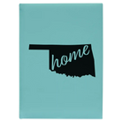 Large teal leatherette journal laser etched with 'Oklahoma Home' design