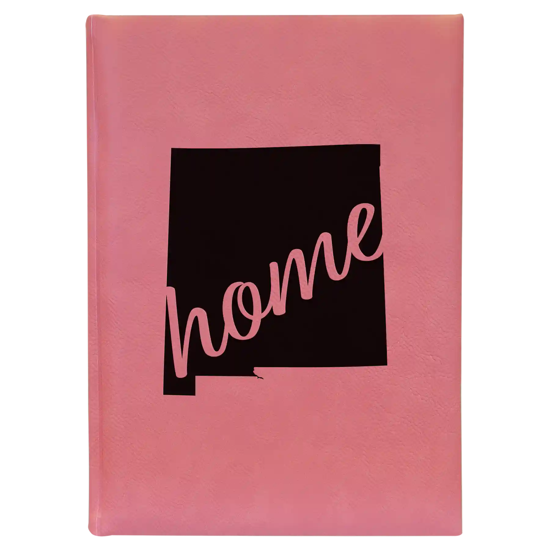Large pink leatherette journal laser etched with 'New Mexico home' design