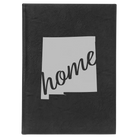 Large black/silver leatherette journal laser etched with 'New Mexico home' design