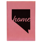Large pink leatherette sketch book laser etched with 'Nevada Home' design