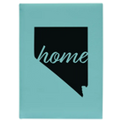 Large teal leatherette journal laser etched with 'Nevada Home' design