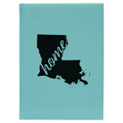 Large teal leatherette journal laser etched with 'Louisiana Home' design