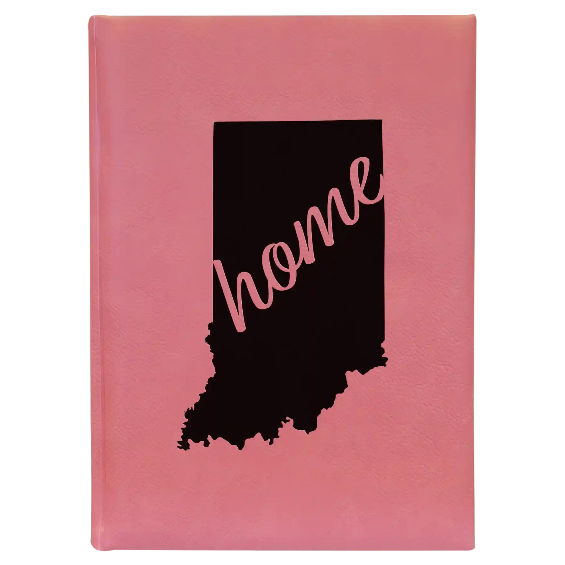 Large pink leatherette journal laser etched with 'Indiana Home' design