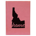 Large pink leatherette sketch book laser etched with 'Idaho Home' design