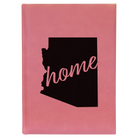 Large pink leatherette sketch book laser etched with 'Arizona Home' design