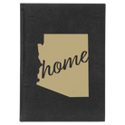 Large black/gold leatherette journal laser etched with 'Arizona Home' design