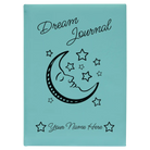 Large teal leatherette sketch book laser etched with 'Dream Journal' design