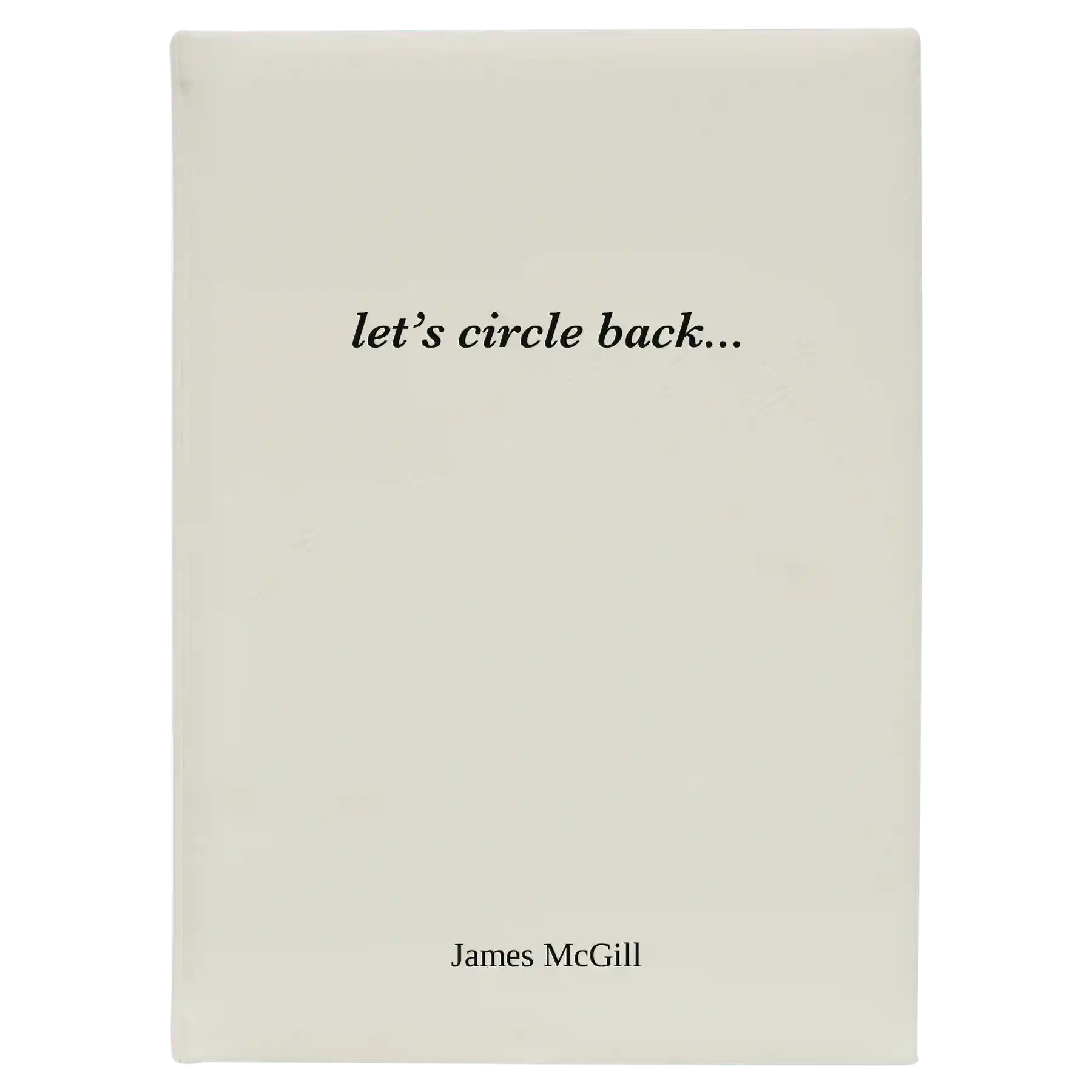 Large white leatherette journal laser etched with 'Circle Back' design