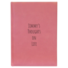 Large pink leatherette journal laser etched with 'Thoughts on Life' design