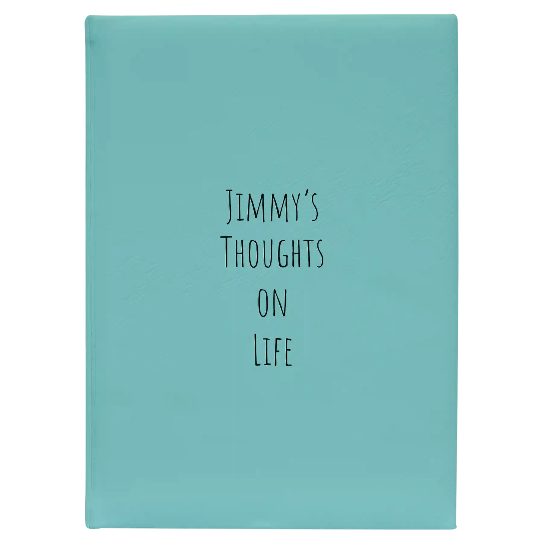 Large teal leatherette sketch book laser etched with 'Thoughts on Life' design