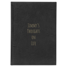 Large black/gold leatherette journal laser etched with 'Thoughts on Life' design