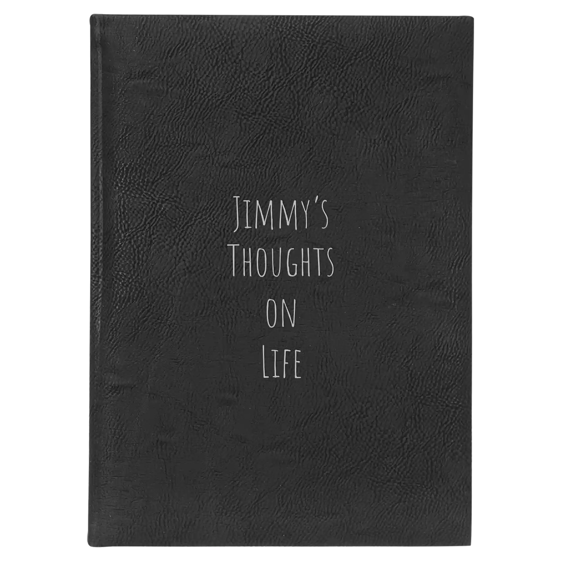 Large black/silver leatherette journal laser etched with 'Thoughts on Life' design