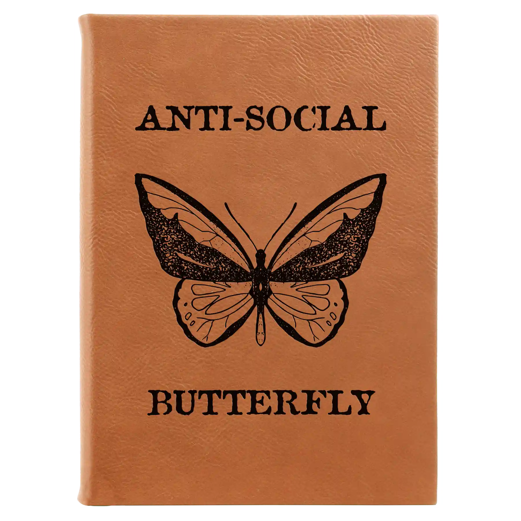 Large rawhide leatherette sketch book laser etched with 'Anti-Social Butterfly' design