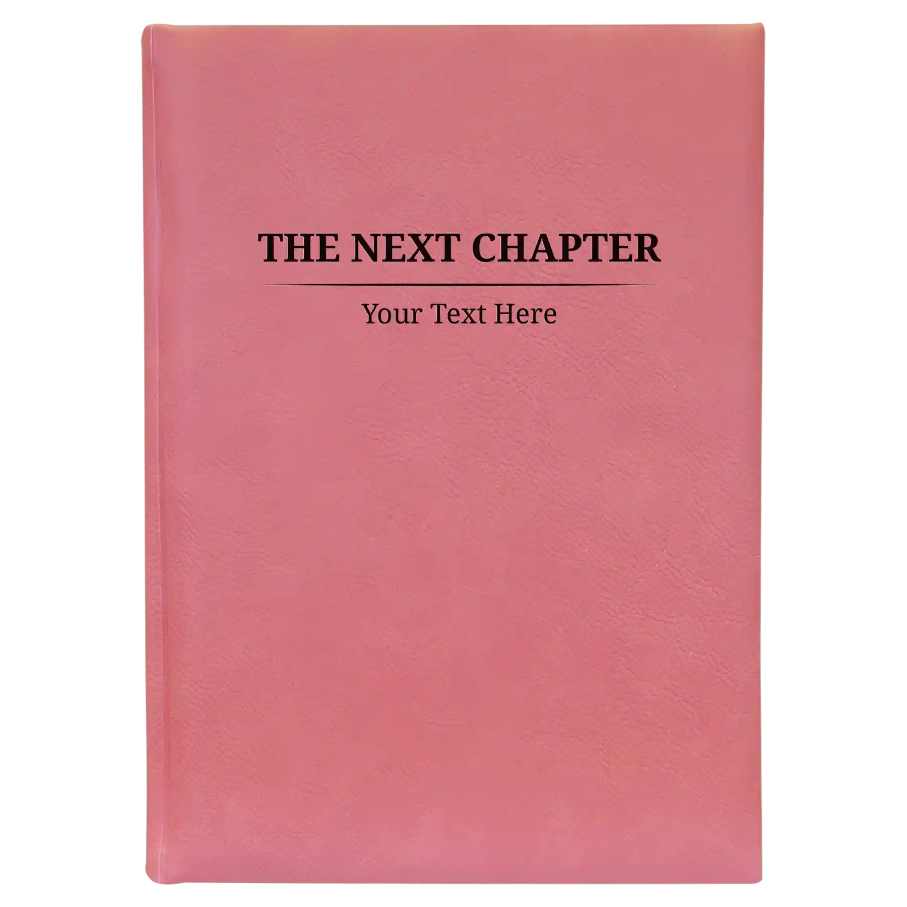 Large pink leatherette journal laser etched with 'Next Chapter' design