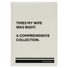 Large white leatherette sketch book laser etched with 'Times My Wife Was Right' design