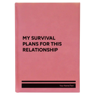 Large pink leatherette sketch book laser etched with 'My Survival Plans' design