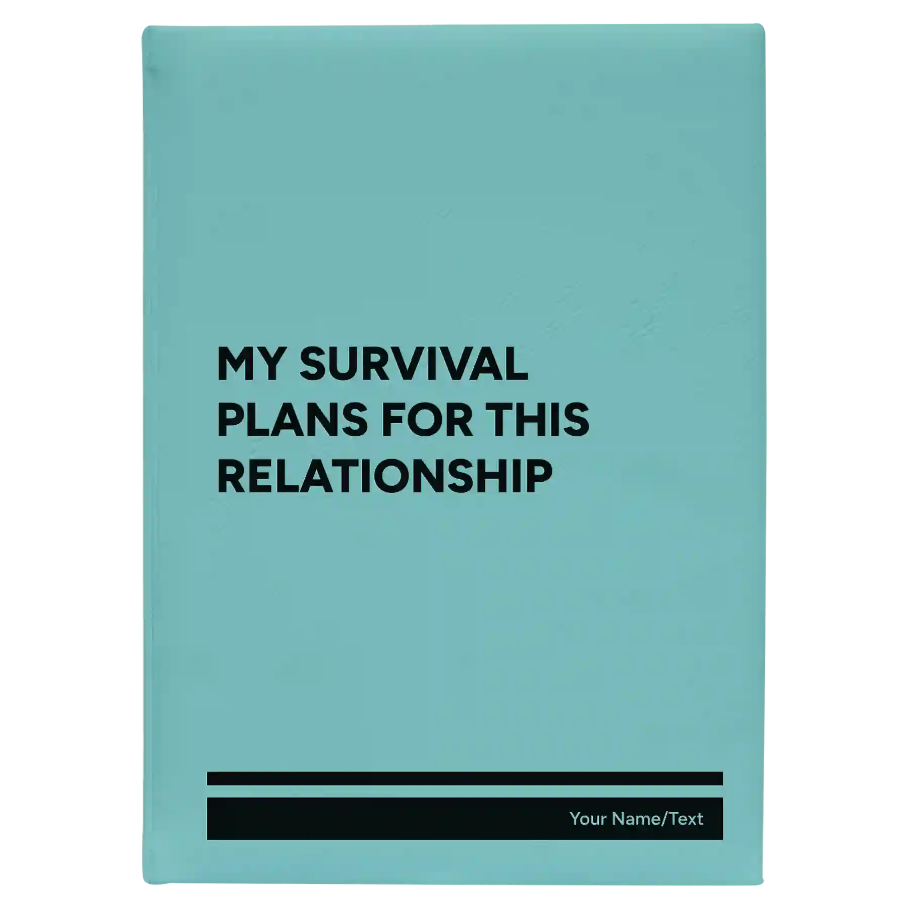 Large teal leatherette journal laser etched with 'My Survival Plans' design