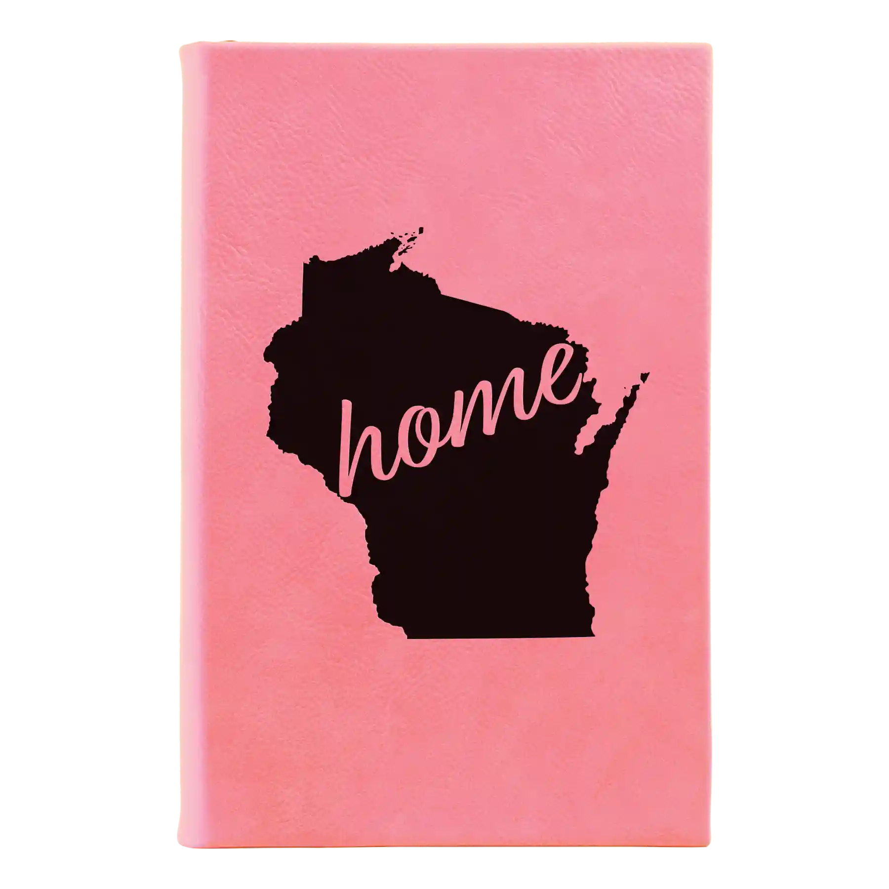 Small pink leatherette journal laser etched with 'Wisconsin Home' design