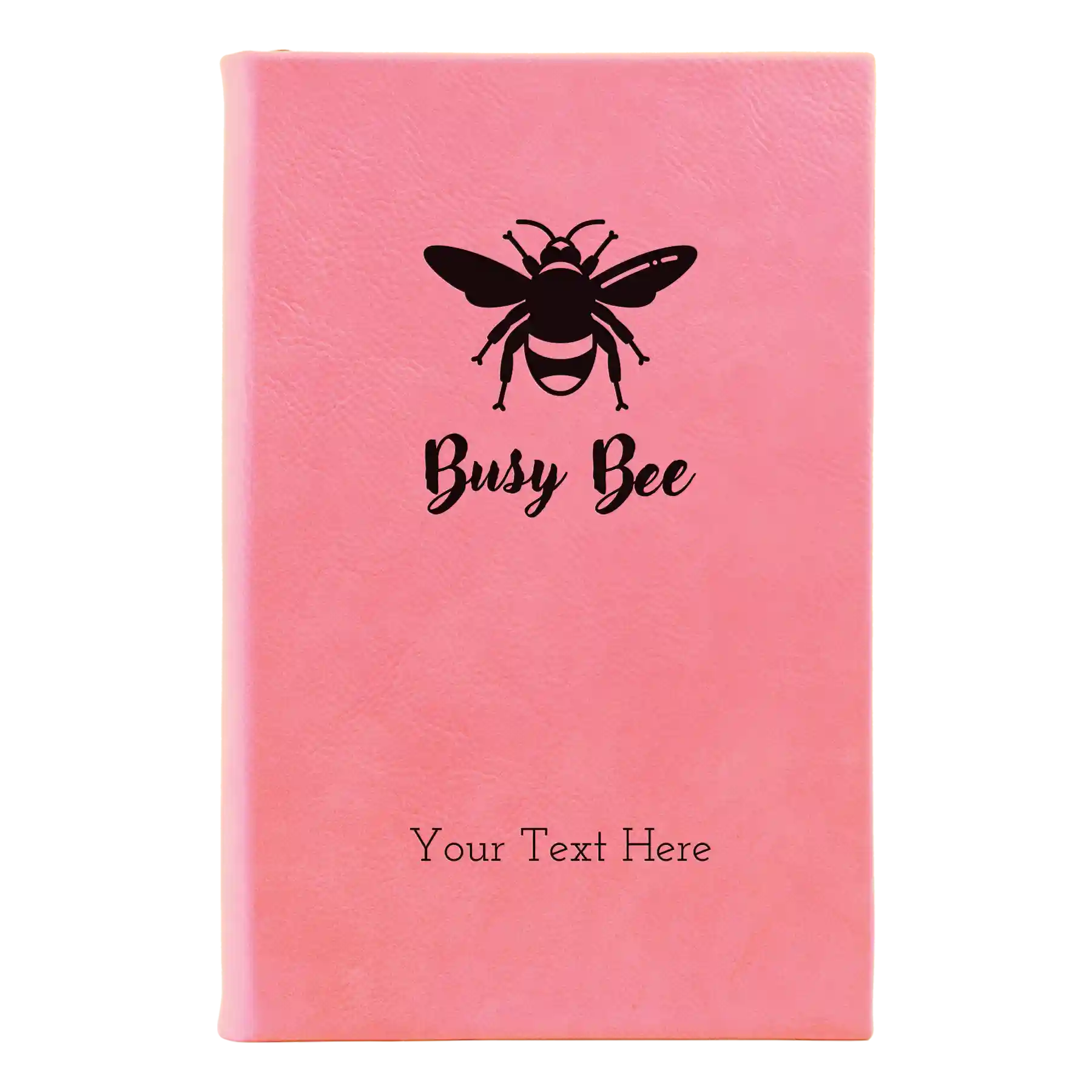 Small pink leatherette journal laser etched with 'Busy Bee' design