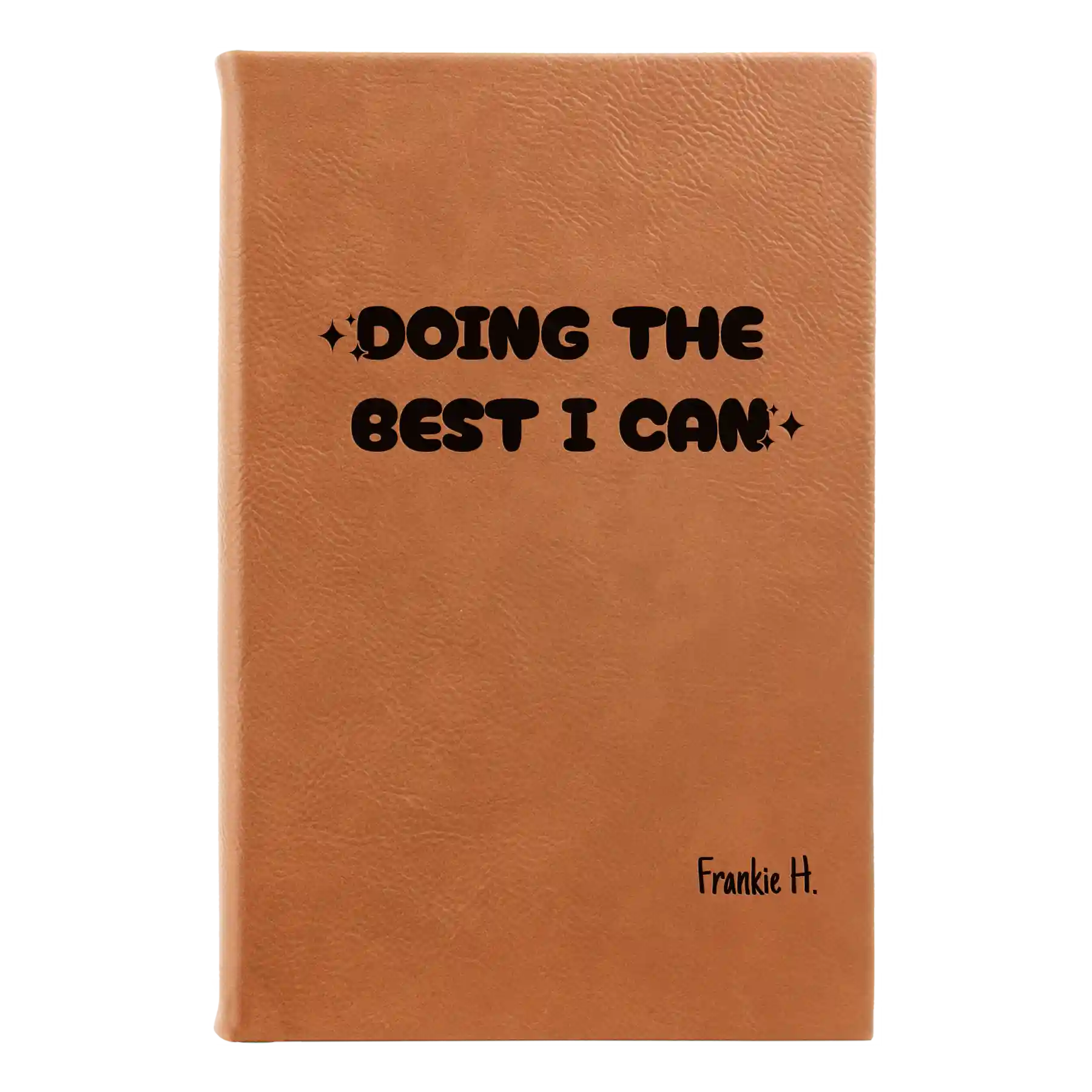 Small rawhide leatherette journal laser etched with 'Doing the Best' design