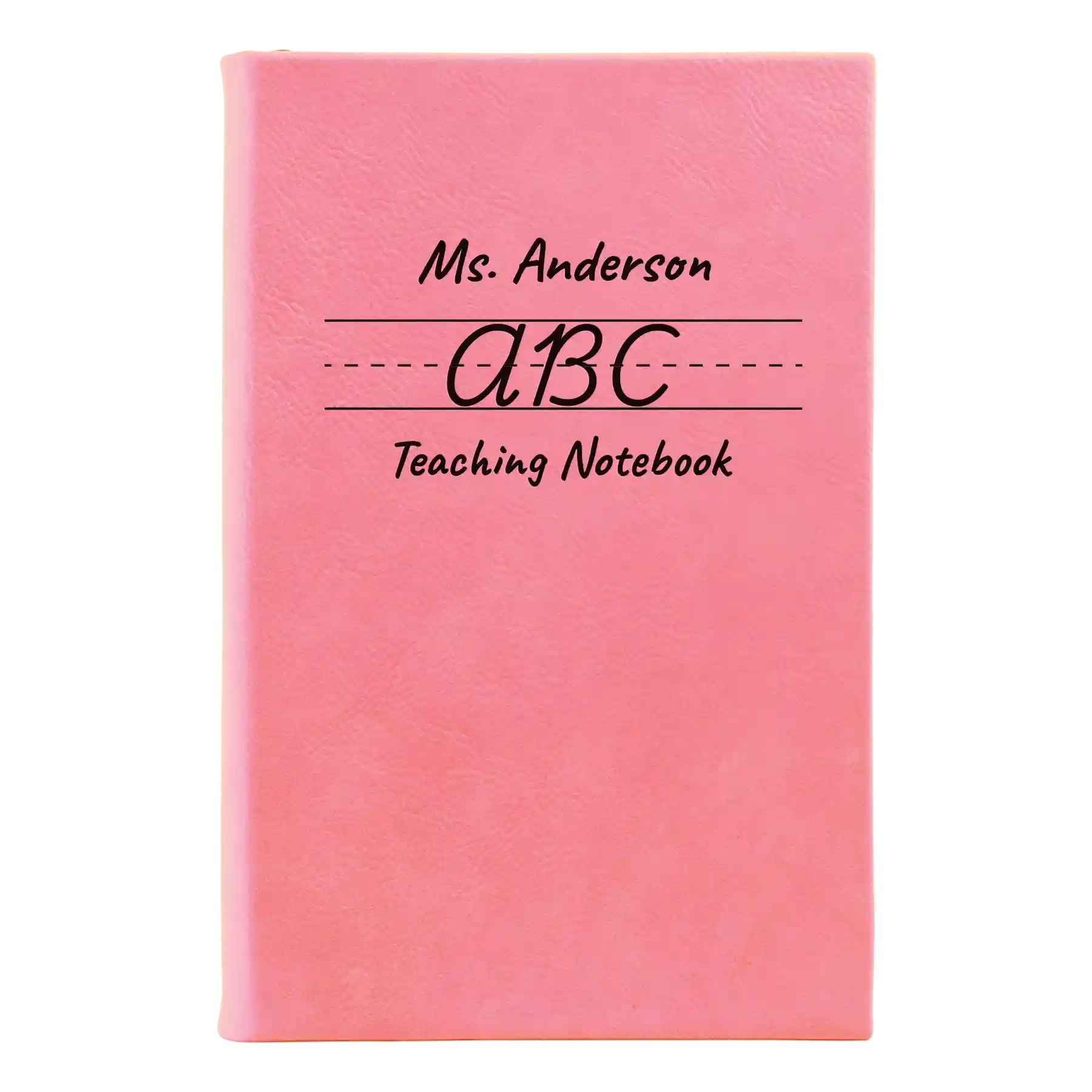 Small pink leatherette journal laser etched with 'Teaching Notebook' design