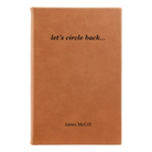 Small rawhide leatherette sketch book laser etched with 'Circle Back' design