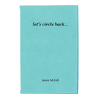 Small teal leatherette journal laser etched with 'Circle Back' design