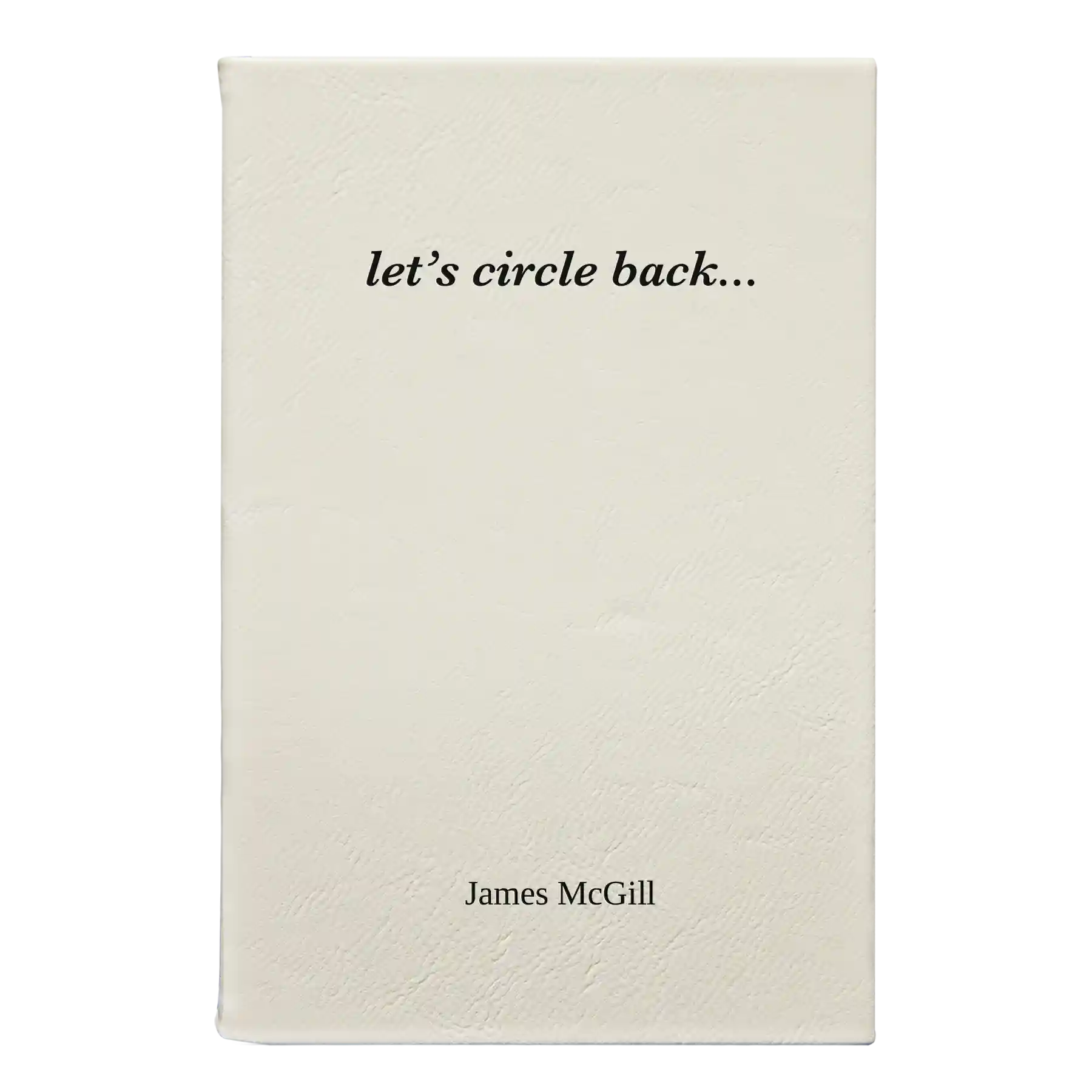 Small white leatherette journal laser etched with 'Circle Back' design