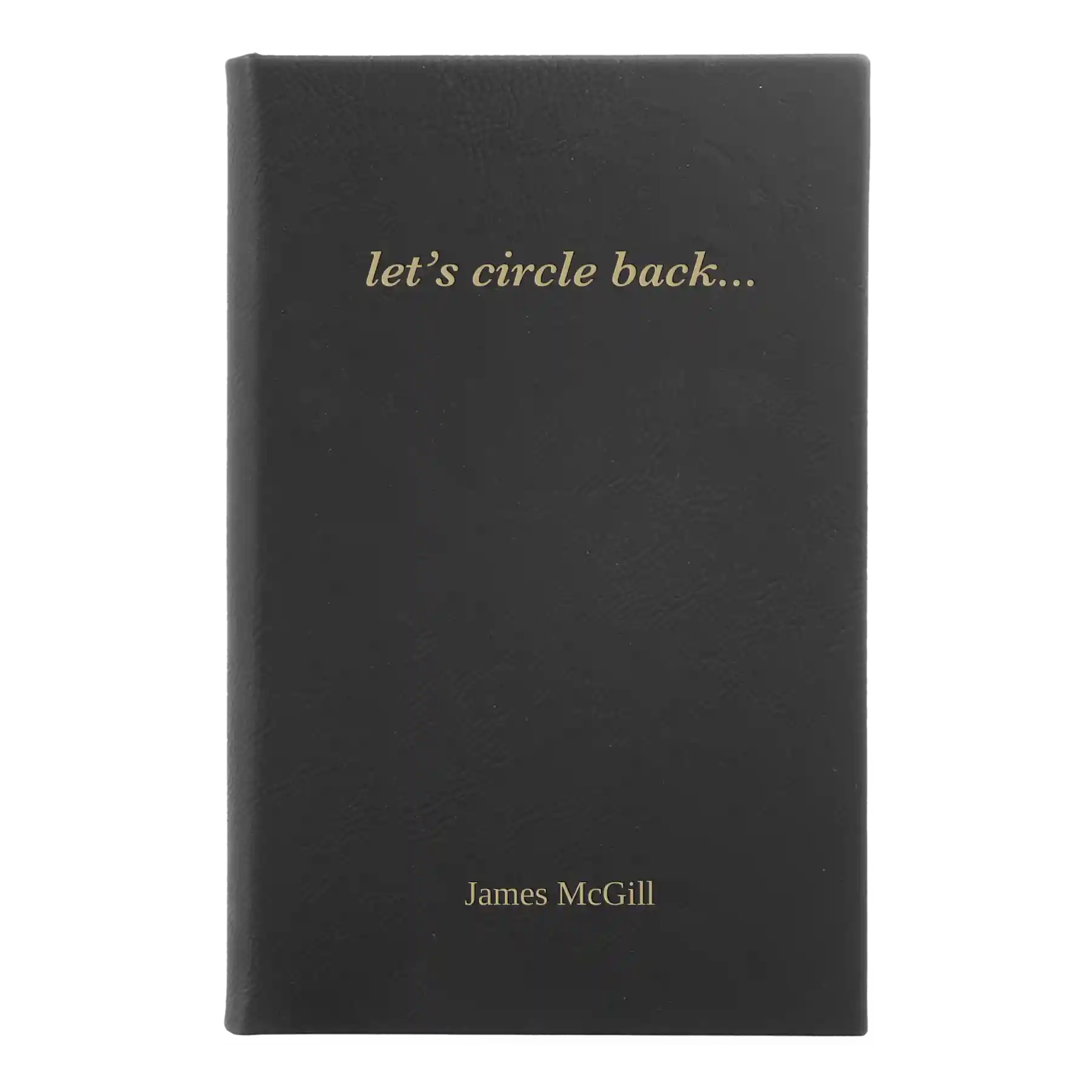 Small black/gold leatherette journal laser etched with 'Circle Back' design