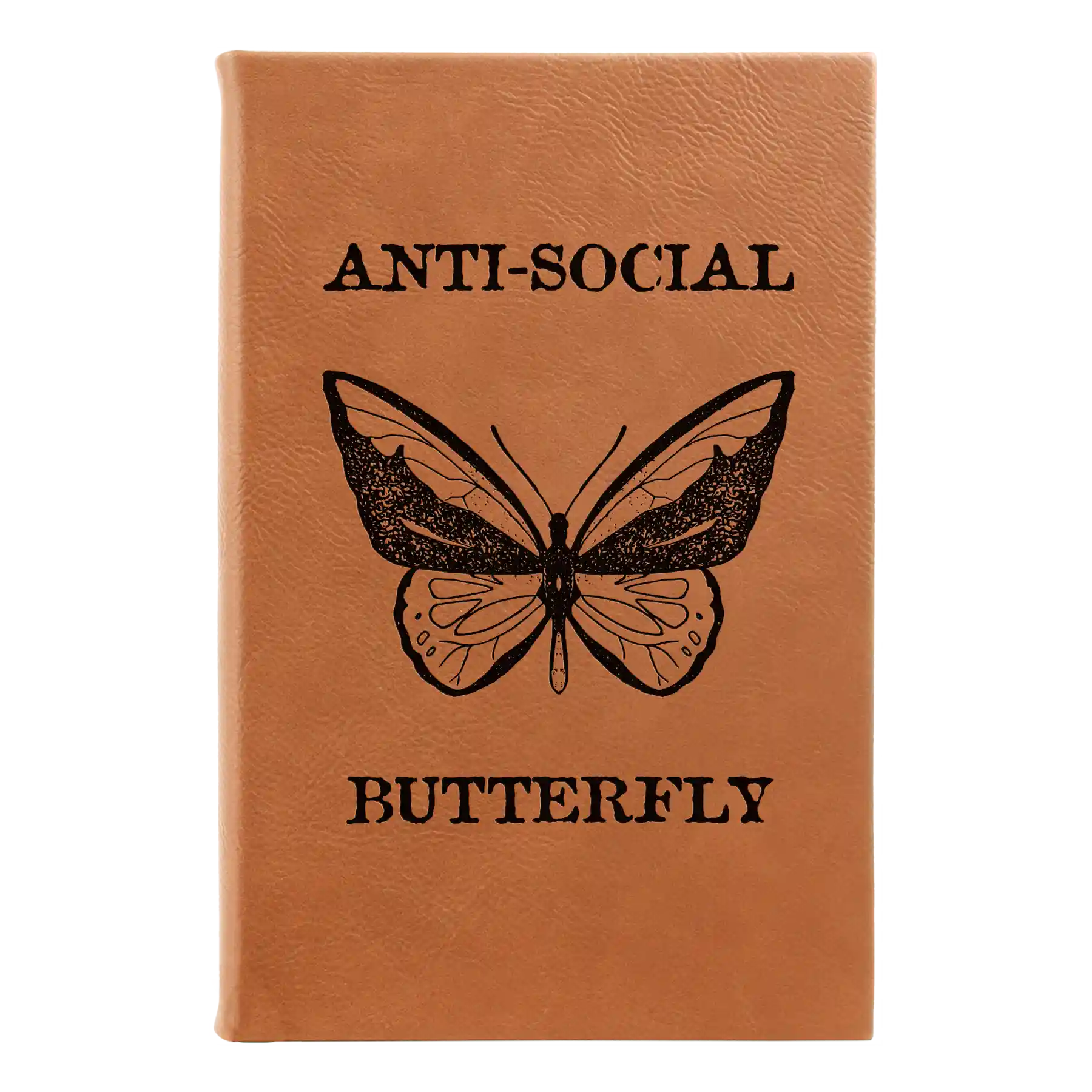 Small rawhide leatherette journal laser etched with 'Anti-Social Butterfly' design