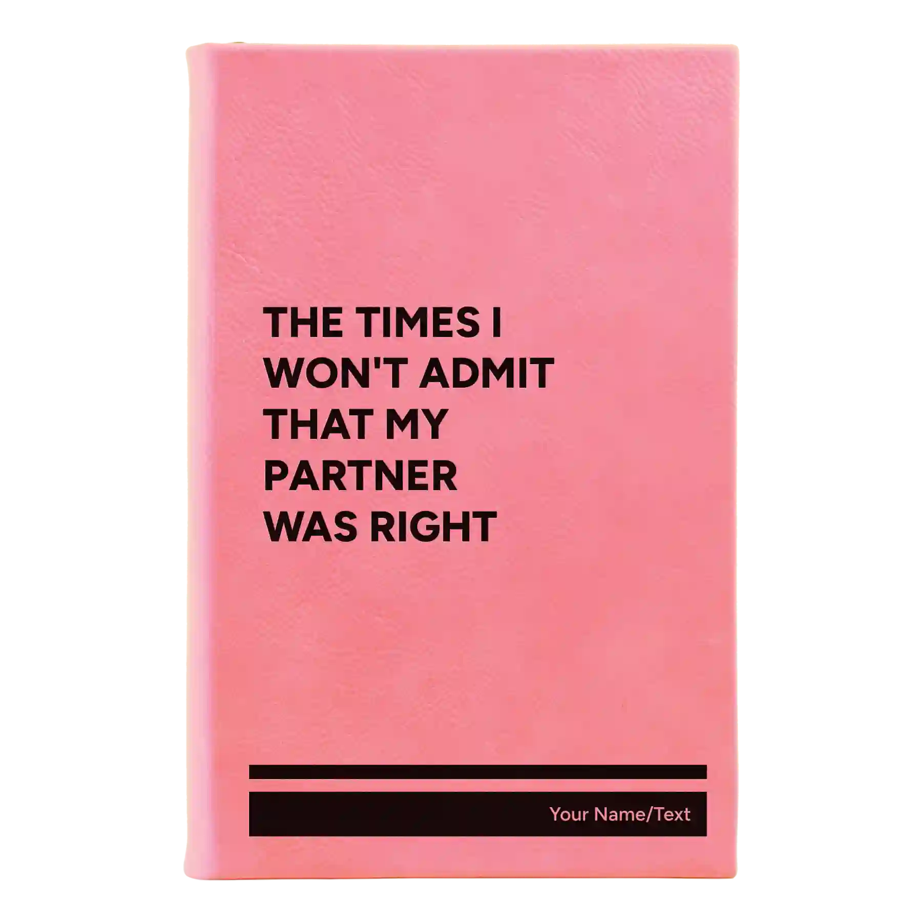 Small pink leatherette sketch book laser etched with 'The Times I wont Admit' design