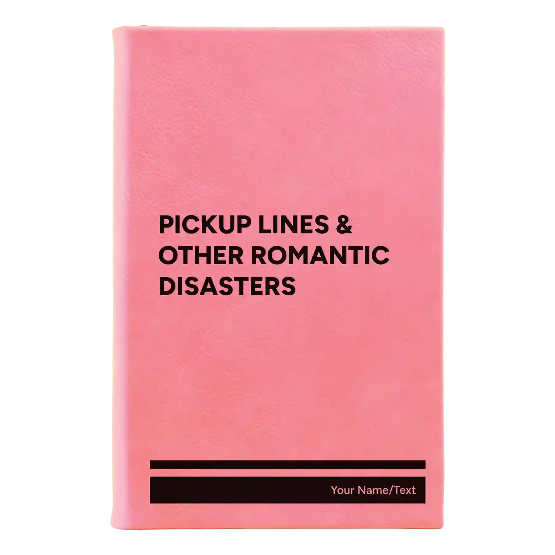 Small pink leatherette journal laser etched with 'Pickup Lines' design