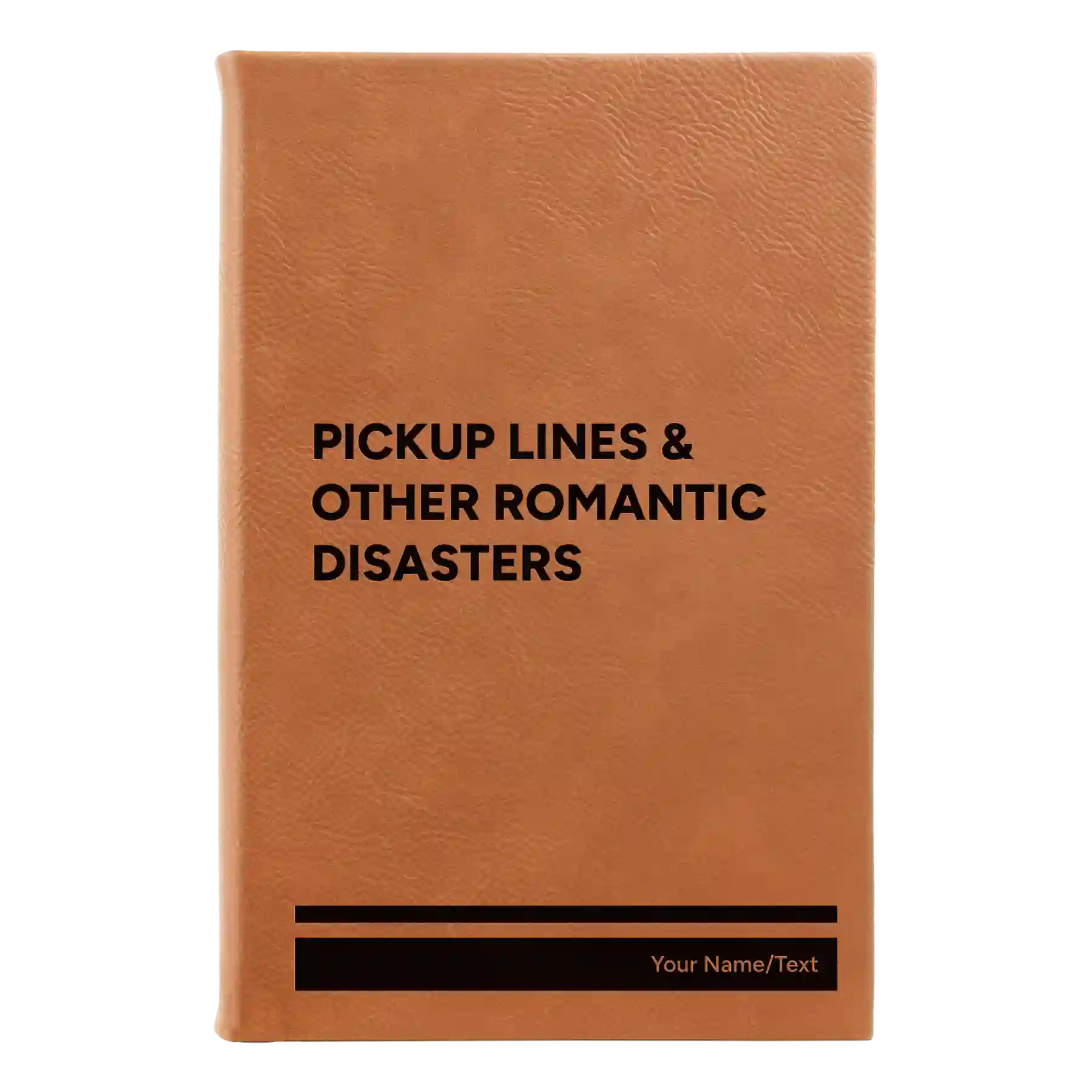 Small rawhide leatherette journal laser etched with 'Pickup Lines' design