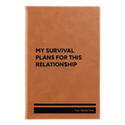 Small rawhide leatherette journal laser etched with 'My Survival Plans' design