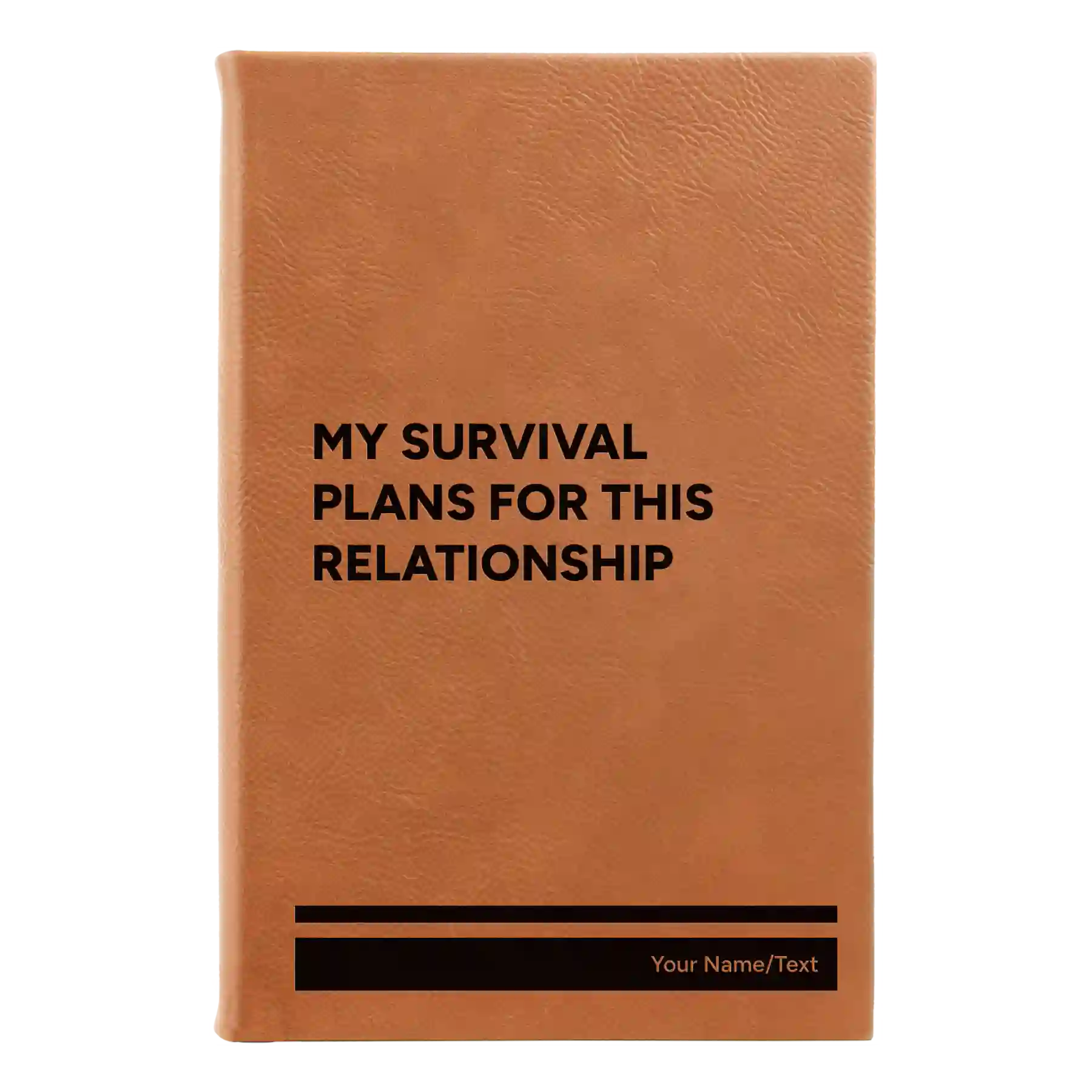 Small rawhide leatherette journal laser etched with 'My Survival Plans' design