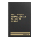 Small black/gold leatherette journal laser etched with 'Relationship Remarks' design