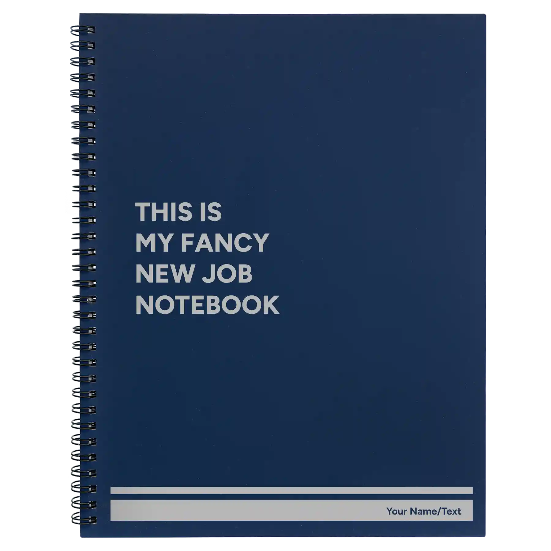 Large blue spiral notebook laser etched with 'Fancy New Job' design