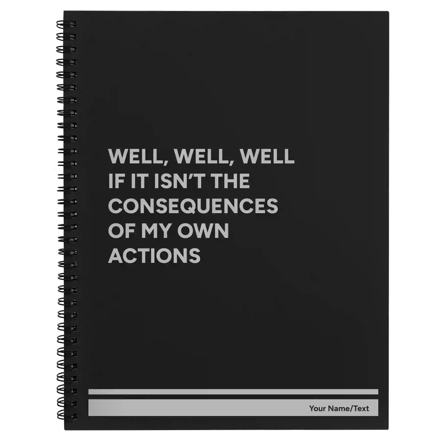 Large black spiral notebook laser etched with 'Consequences' design