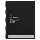 Large black spiral notebook laser etched with 'Fcking Brilliant Ideas' design