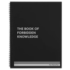 Large black spiral notebook laser etched with 'Forbidden Knowledge' design
