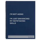Large blue spiral notebook laser etched with 'Not Aging' design