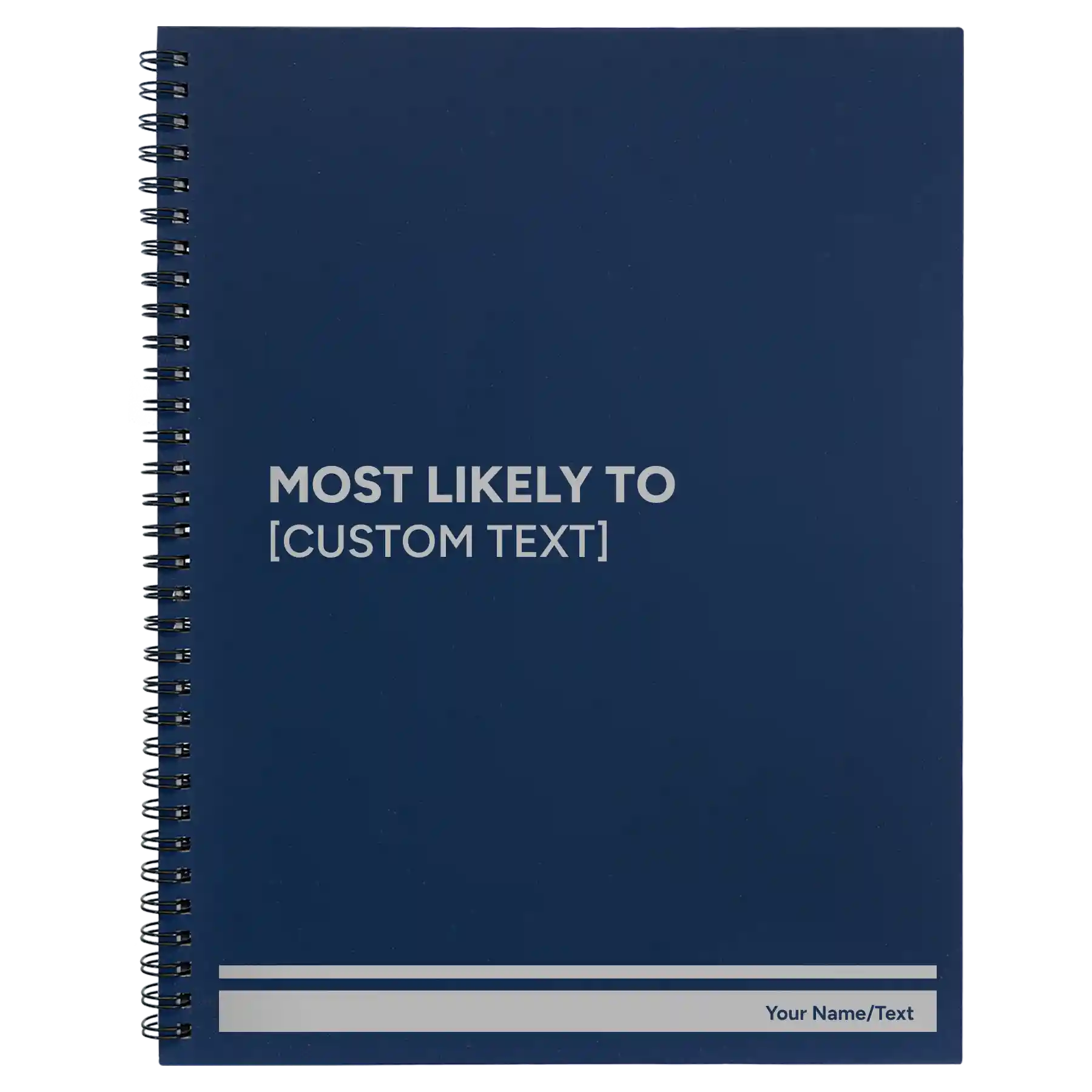 Large blue spiral notebook laser etched with 'Most likely to' design