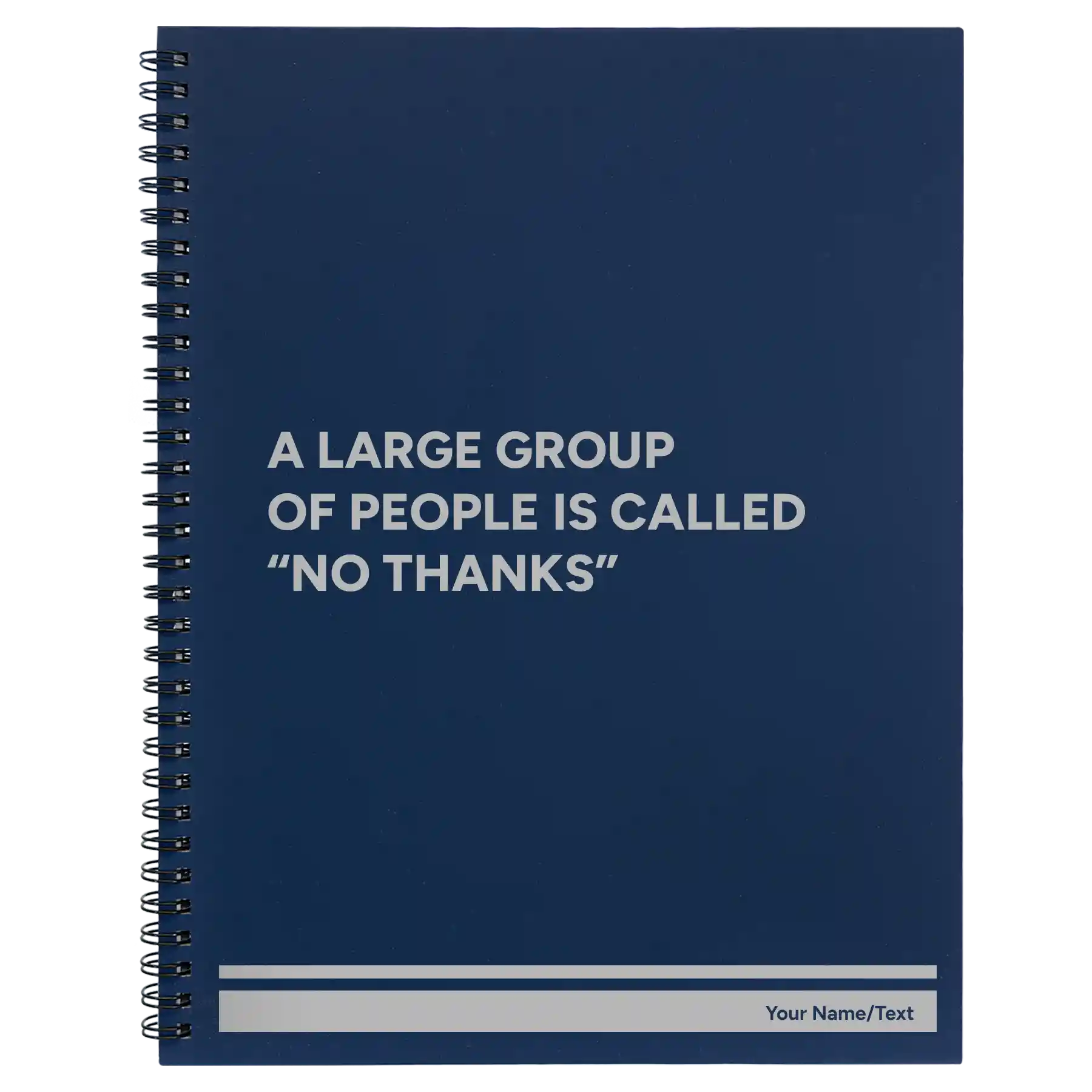 Large blue spiral notebook laser etched with 'No Thanks' design