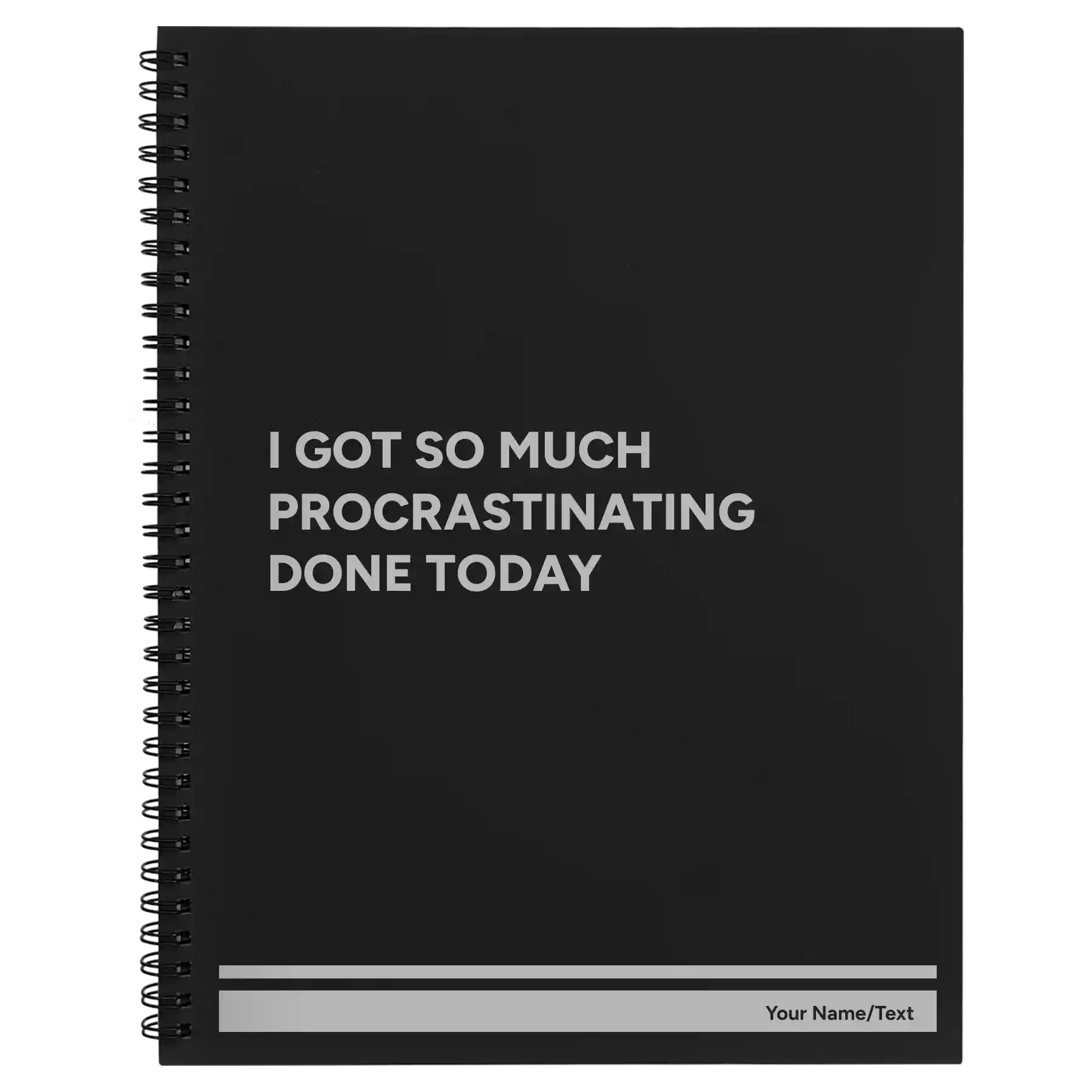 Large black spiral notebook laser etched with 'Procrastinating' design