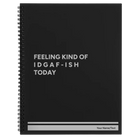 Large black spiral notebook laser etched with 'Idgaf ish' design