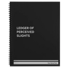 Large black spiral notebook laser etched with 'Perceived Slights' design