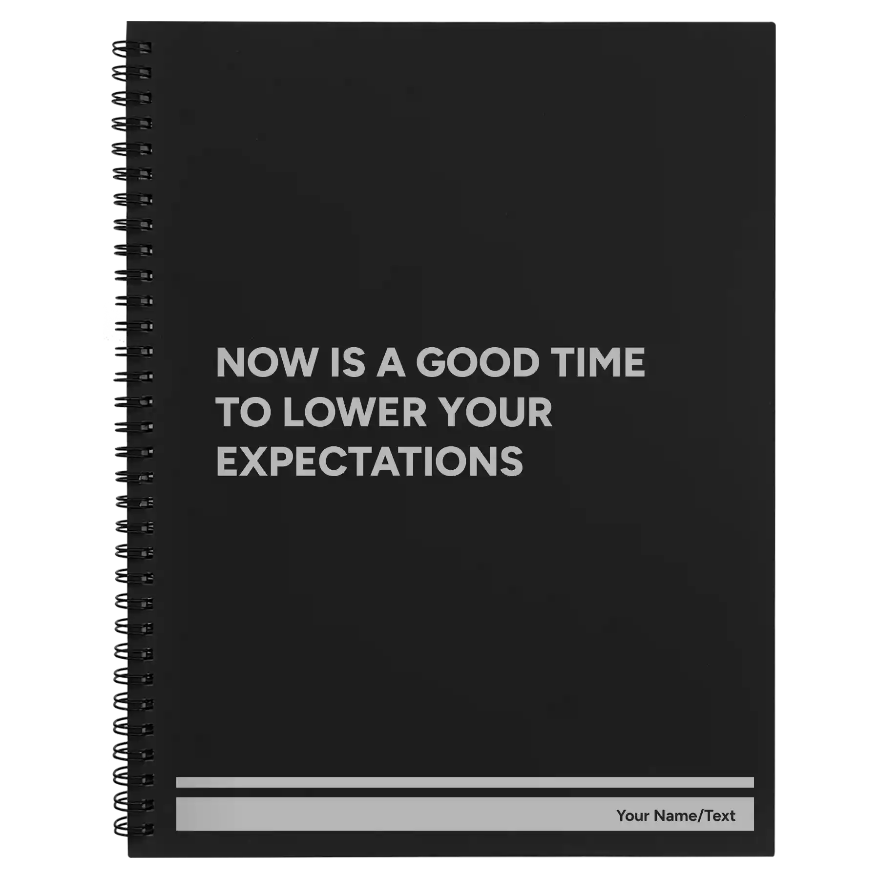 Large black spiral notebook laser etched with 'Lower Your Expectations' design