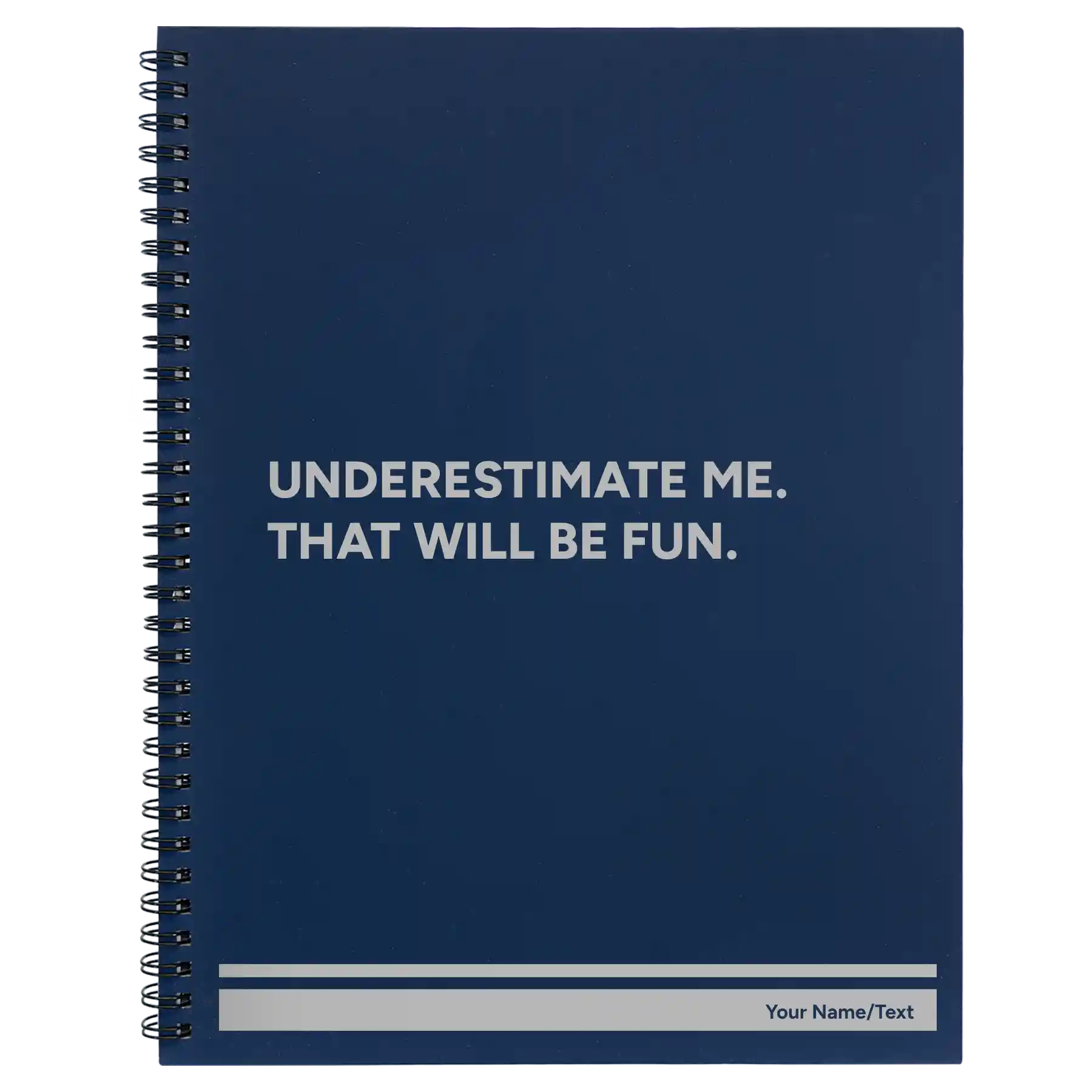 Large blue spiral notebook laser etched with 'Underestimate Me' design