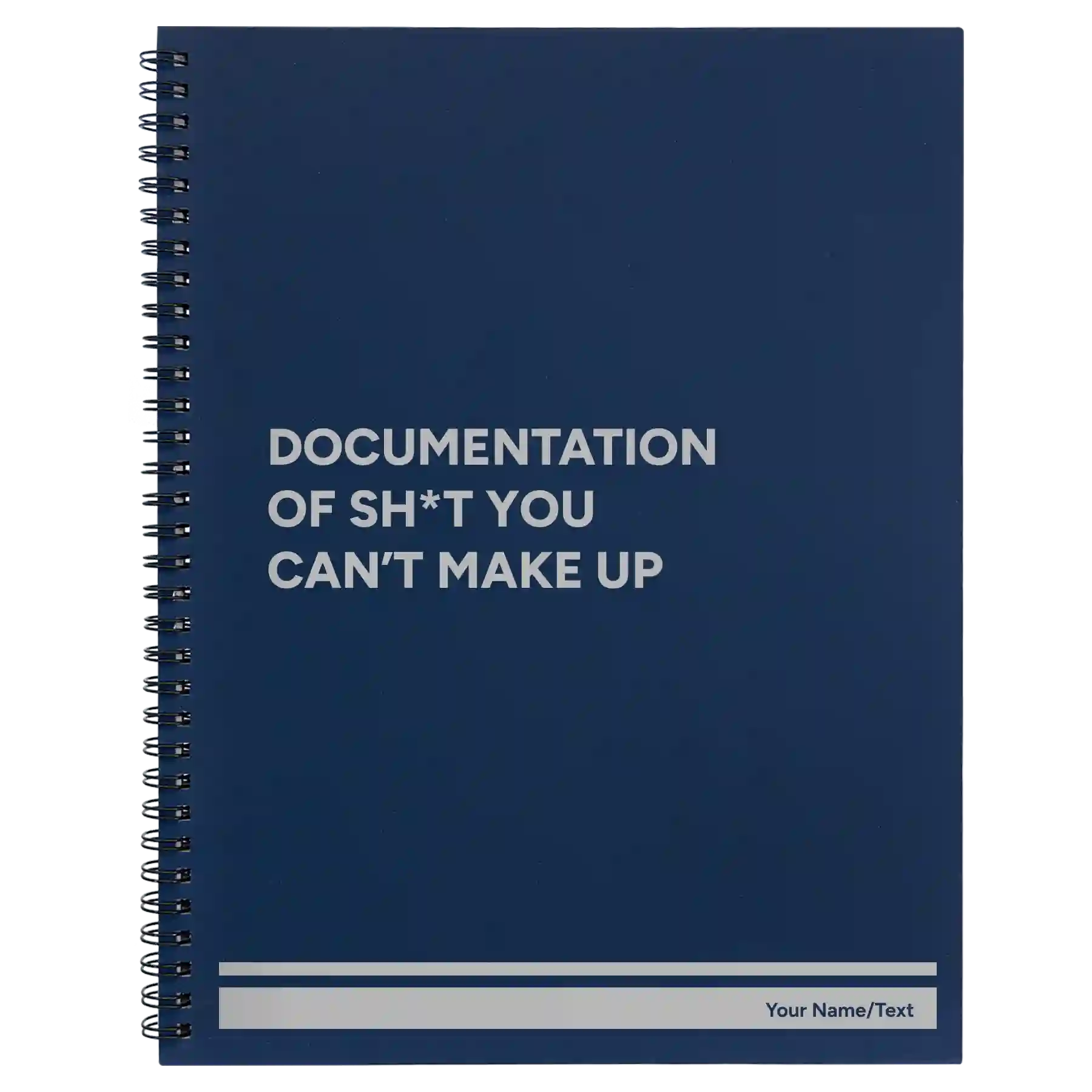 Large blue spiral notebook laser etched with 'Sht You Can't Make Up' design